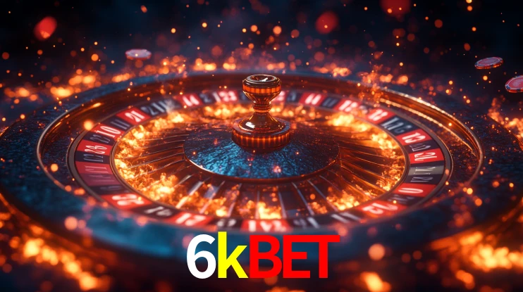 6kbet: Jogos de Caça-Níqueis-Altas Recompensas, Roleta-Velocidade, Blackjack-Desafios Máximos